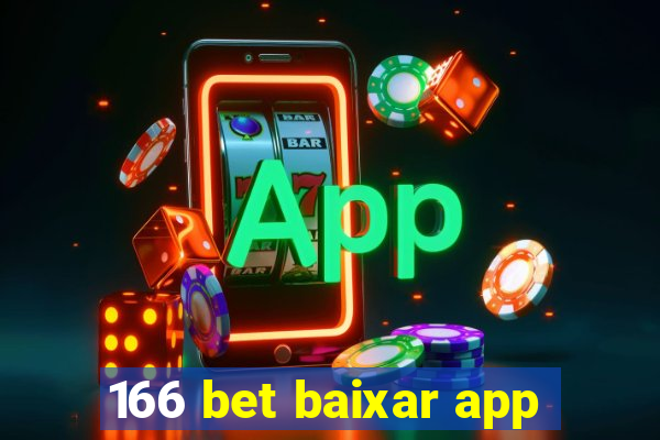 166 bet baixar app